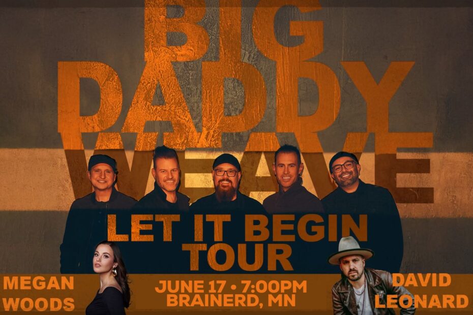 Big Daddy Weave Brainerd MN Let It Begin Tour